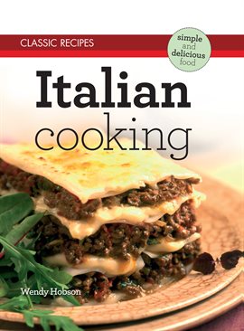 Cover image for Classic Recipes: Italian Cooking
