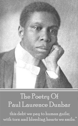 Cover image for The Poetry Of Paul Laurence Dunbar