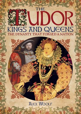 Imagen de portada para The Tudor Kings and Queens