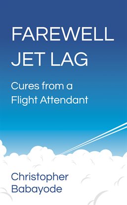 Cover image for Farewell Jet Lag
