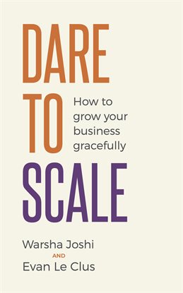 Cover image for Dare to Scale