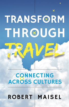 Cover image for Transform Through Travel