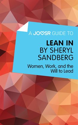 Cover image for A Joosr Guide to... Lean In by Sheryl Sandberg