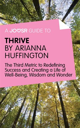 Umschlagbild für A Joosr Guide to… Thrive by Arianna Huffington