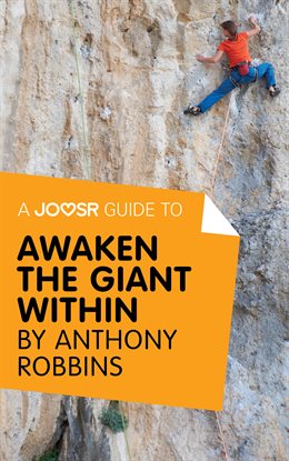 Cover image for A Joosr Guide to... Awaken the Giant Within by Anthony Robbins