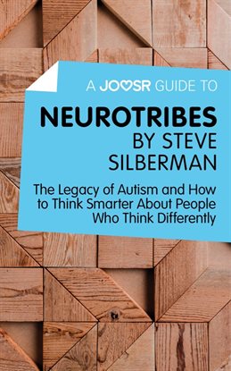 Cover image for A Joosr Guide to... Neurotribes by Steve Silberman