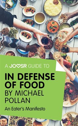 Cover image for A Joosr Guide to... In Defense of Food by Michael Pollan