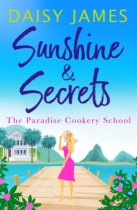 Cover image for Sunshine & Secrets