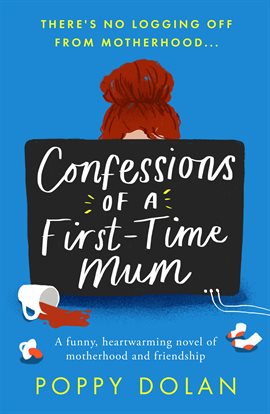 Cover image for Confessions of a First-Time Mum