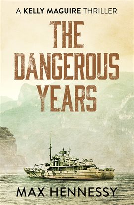 Cover image for The Dangerous Years