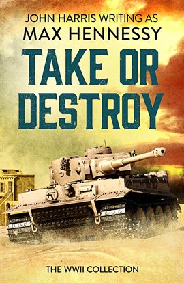 Cover image for Take or Destroy