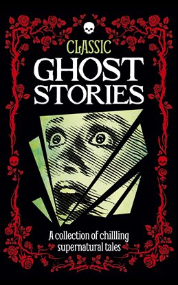 Cover image for Classic Ghost Stories