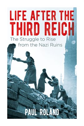 Cover image for Life After the Third Reich