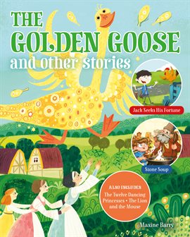 Cover image for The Golden Goose and Other Stories