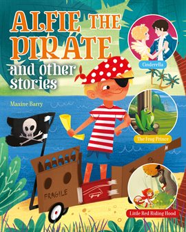 Cover image for Alfie the Pirate and Other Stories