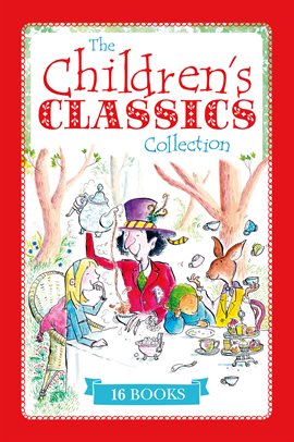Cover image for The Children's Classics Collection