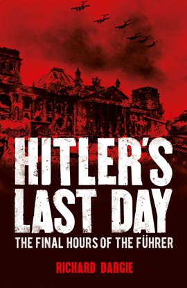 Cover image for Hitler's Last Day