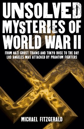 Cover image for Unsolved Mysteries of World War II
