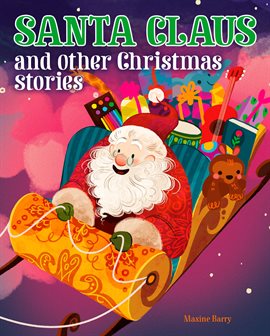 Cover image for Santa Claus and Other Christmas Stories