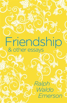 Cover image for Friendship & Other Essays