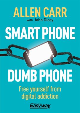 Cover image for Smart Phone Dumb Phone