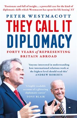 Image de couverture de They Call It Diplomacy