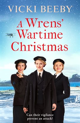 Cover image for A Wrens' Wartime Christmas