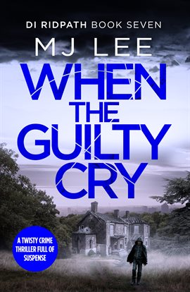 Cover image for When the Guilty Cry