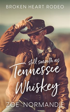 Still Smooth as Tennessee Whiskey