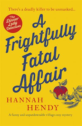 Cover image for A Frightfully Fatal Affair