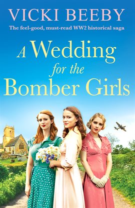 Cover image for A Wedding for the Bomber Girls