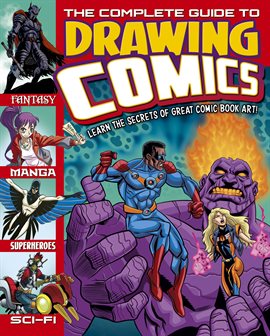 Imagen de portada para The Complete Guide to Drawing Comics