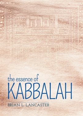 Imagen de portada para The Essence of Kabbalah
