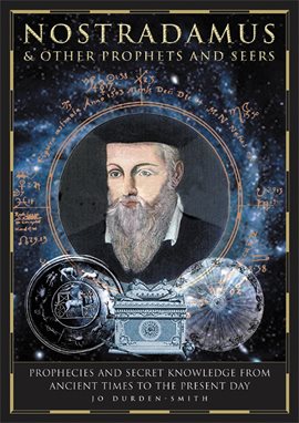 Cover image for Nostradamus & Other Prophets and Seers