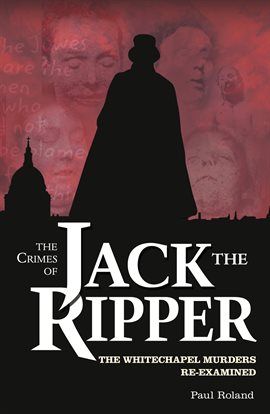 Cover image for The Crimes of Jack the Ripper