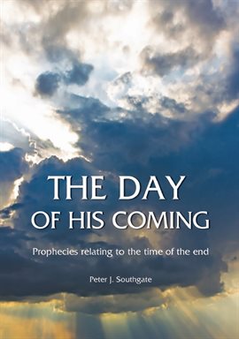 Cover image for The Day of His Coming