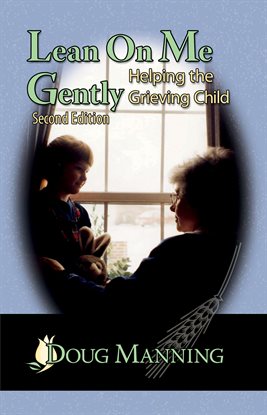 Cover image for Lean On Me Gently