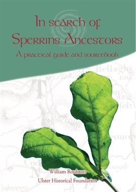 Cover image for In Search of Sperrins Ancestors