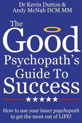 Umschlagbild für The Good Psychopath's Guide To Success