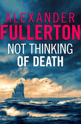 Cover image for Not Thinking Of Death