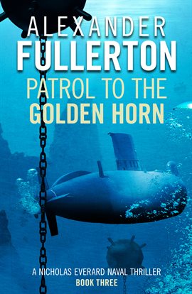 Cover image for Patrol to the Golden Horn