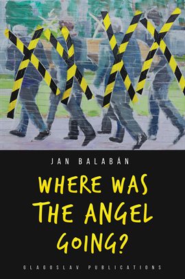 Imagen de portada para Where Was the Angel Going?