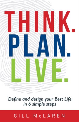 Cover image for Think. Plan. Live.