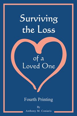 Cover image for Surviving the Loss of a Loved One