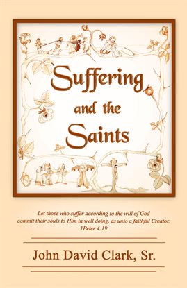 Cover image for Suffering and the Saints