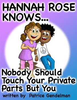 Cover image for Nobody Should Touch Your Private Parts But You