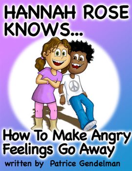Cover image for How To Make Angry Feelings Go Away