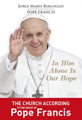 Cover image for In Him Alone Is Our Hope