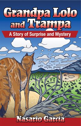 Cover image for Grandpa Lolo and Trampa: A Story of Surprise and Mystery