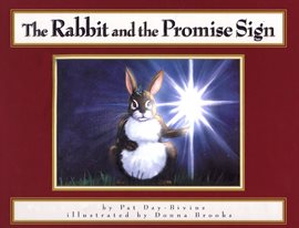 Cover image for The Rabbit and the Promise Sign